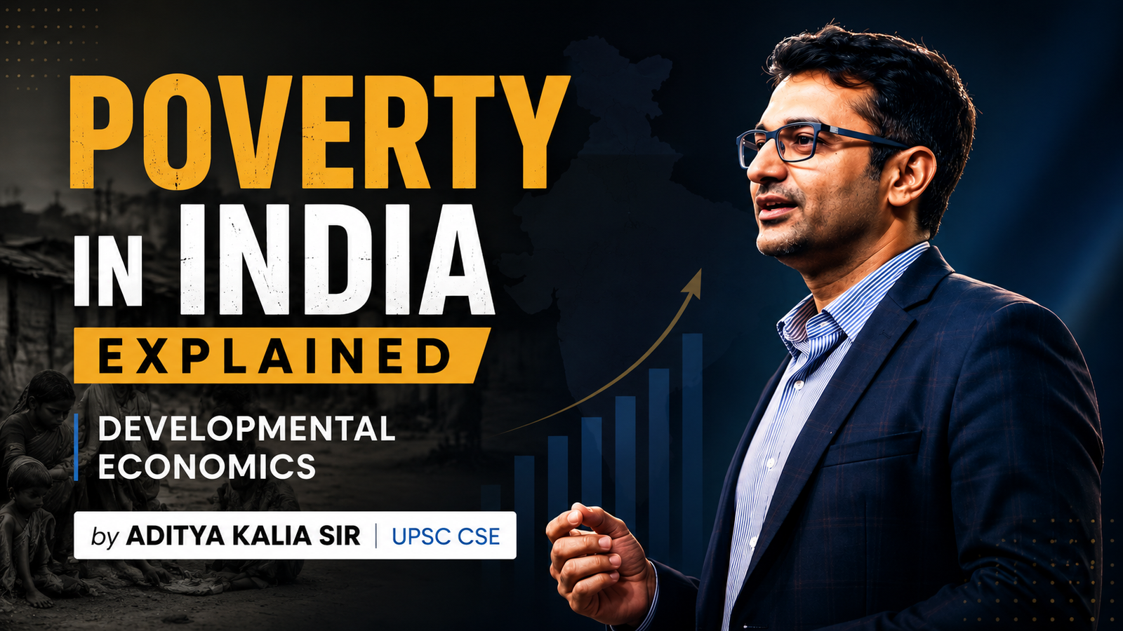 Poverty in India Explained | Developmental Economics by Aditya Kalia Sir | UPSC CSE...